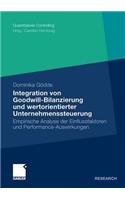 Integration Von Goodwill-Bilanzierung Und Wertorientierter Unternehmenssteuerung