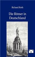 Die Römer in Deutschland: (German)
