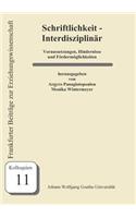 Schriftlichkeit - Interdisziplinär