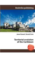 Territorial Evolution of the Caribbean