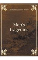 Men's Tragedies