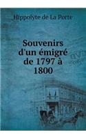 Souvenirs d'un émigré de 1797 à 1800