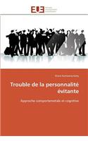 Trouble de la personnalité évitante