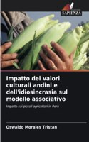 Impatto dei valori culturali andini e dell'idiosincrasia sul modello associativo