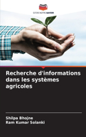 Recherche d'informations dans les systèmes agricoles