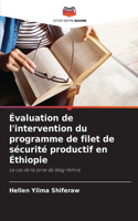Évaluation de l'intervention du programme de filet de sécurité productif en Éthiopie