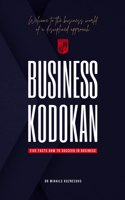 Business Kodokan: Five Facts How to Succeed in Business