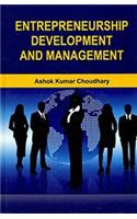 Entrepreneurship Development and Management