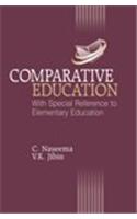 Comparative Education with Special Reference to Elementary Education