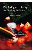 Psychological Theory and Teaching Profession