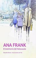 ANA FRANK. EL TESTIMONIO DEL HOLOCAUSTO