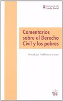 Comentarios sobre el Derecho Civil y los pobres (Spanish Edition)