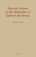 Stanzaic Syntax in the Madrashe of Ephrem the Syrian