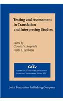 Testing and Assessment in Translation and Interpreting Studies