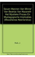 'seuven Maniren Van Minne' Van Beatrijs Van Nazareth