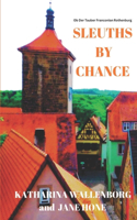 Sleuths by Chance