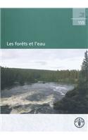 Les forets et l'eau