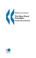 The New Rural Paradigm, Policies and Governance