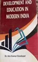 Developmet And Education In Modern India [Hardcover] [Hardcover]