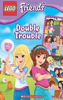 LEGO Friends: Double Trouble (Comic Reader #3)