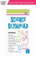 Scholars Insights Science Olympiad Class 2 Books| Olympiad books for Students 2022| Age: 7 to 8 years [Paperback] Scholars Insights
