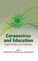 CORONAVIRUS AND EDUCATION: OPPORTUNITIES AND CHALLENGES