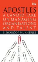 Apostles: A Candid Take on Managing Organisation and Talent