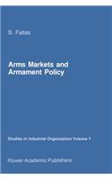 Arms Markets and Armament Policy