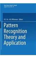 Pattern Recognition Theory and Application