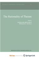 The Rationality of Theism