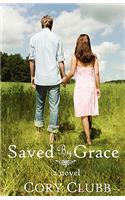 Saved by Grace