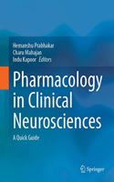 Pharmacology in Clinical Neurosciences