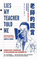 Lies My Teacher Told Me