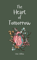 The Heart of Tomorrow