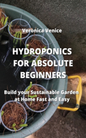 Hydroponics for Absolute Beginners