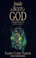Inside the Body of God Lib/E