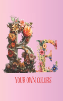 Be Your Own Colors