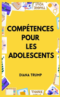 Compétences pour les Adolescents