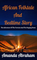 African Folktale And Bedtime Story