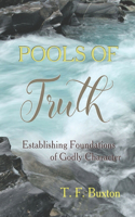 Pools of Truth