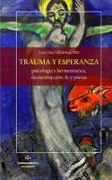 Trauma y Esperanza