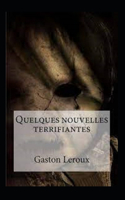 Quelques Nouvelles terrifiantes Annote