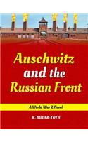 Auschwitz and the Russian Front
