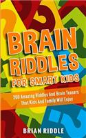 Brain Riddles For Smart Kids