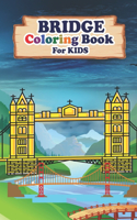 Bridge Coloring Book For Kids