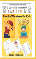 Practice Workbook For Kids age 3-10