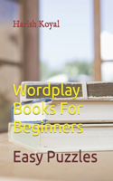 Wordplay Books For Beginners
