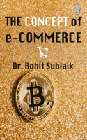 Concept of e-Commerce (Published by WKRISHIND)