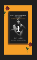 Cate Calder True Crime Collection