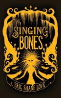 The Singing Bones